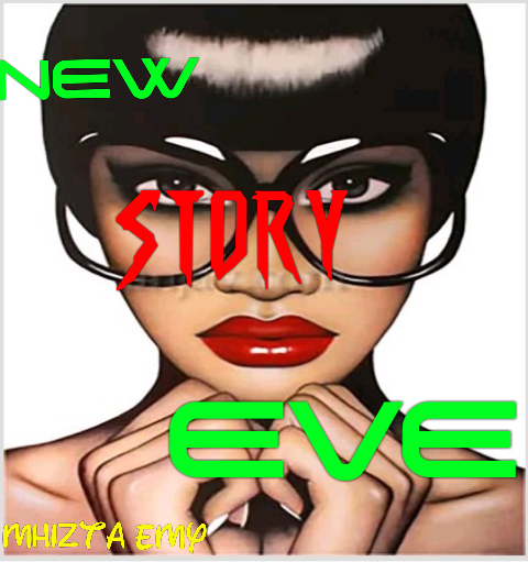 Story : EVE – Episode 2