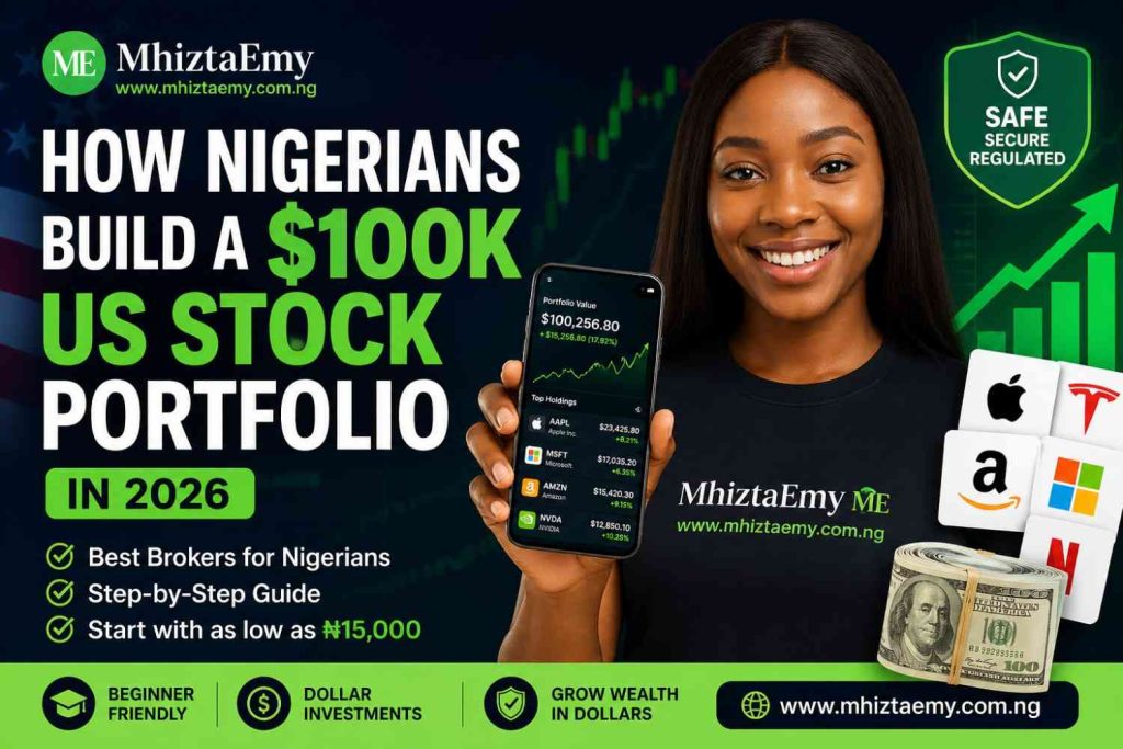 Nigerian investor holding smartphone with stock portfolio growth chart showing how Nigerians can build a $100K US stock portfolio in 2026