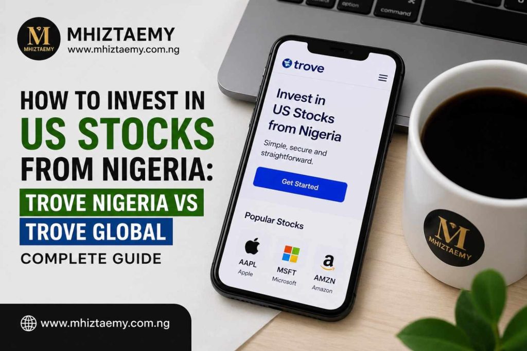 Featured blog image showing how to invest in US stocks from Nigeria using Trove Nigeria vs Trove Global,