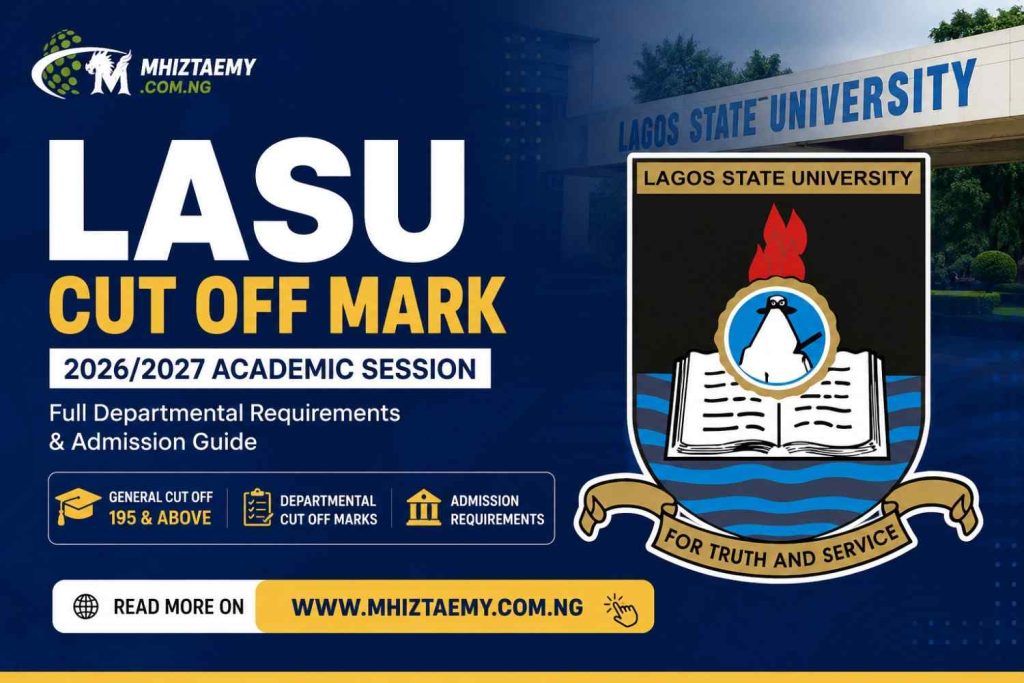 LASU cut off mark 2026/2027 featured image showing Lagos State University logo, admission requirements, departmental cut off marks