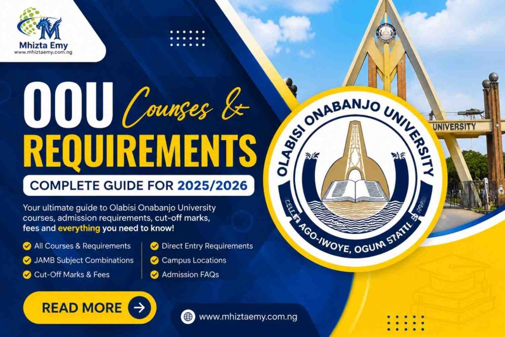 Featured image for OOU Courses and Requirements 2025/2026 showing Olabisi Onabanjo University logo, admission guide, cut-off marks, school fees, and JAMB subject