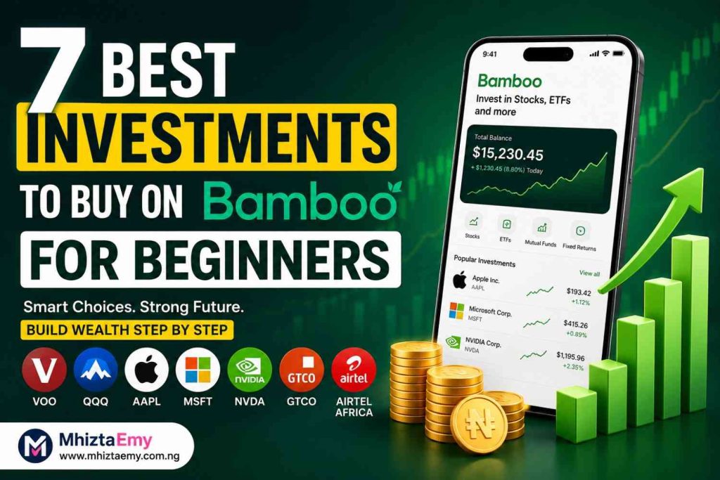 7 Best Investments to Buy on Bamboo for Beginners in Nigeria featuring VOO, QQQ, Apple, Microsoft, NVIDIA, GTCO, Airtel Africa, Bamboo app interface, and MhiztaEmy branding.